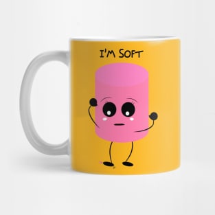 I'm soft marshmallow Mug